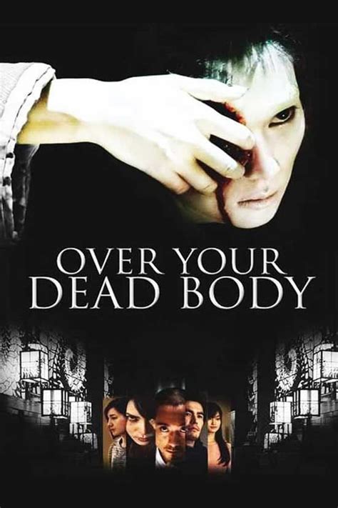Characters and their backgrounds Review Over Your Dead Body Movie